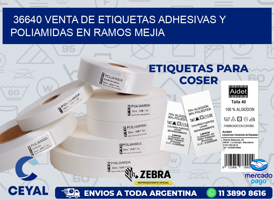 36640 VENTA DE ETIQUETAS ADHESIVAS Y POLIAMIDAS EN RAMOS MEJIA
