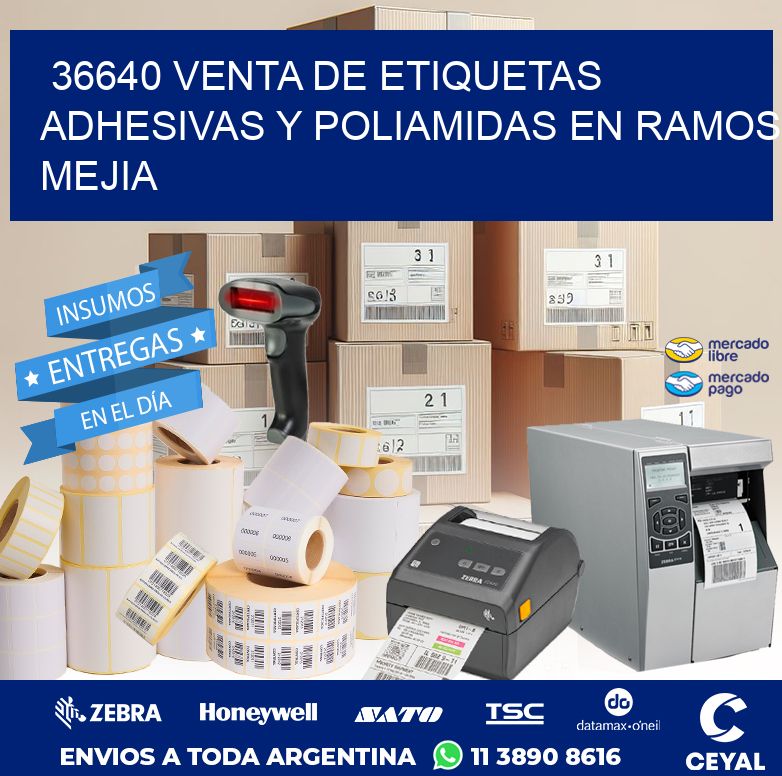 36640 VENTA DE ETIQUETAS ADHESIVAS Y POLIAMIDAS EN RAMOS MEJIA