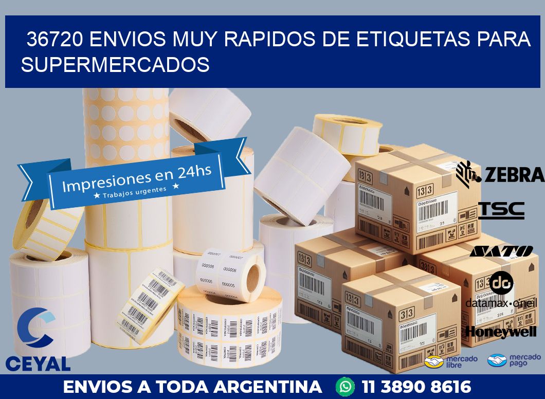 36720 ENVIOS MUY RAPIDOS DE ETIQUETAS PARA SUPERMERCADOS