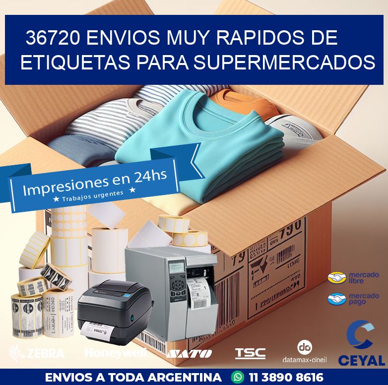 36720 ENVIOS MUY RAPIDOS DE ETIQUETAS PARA SUPERMERCADOS