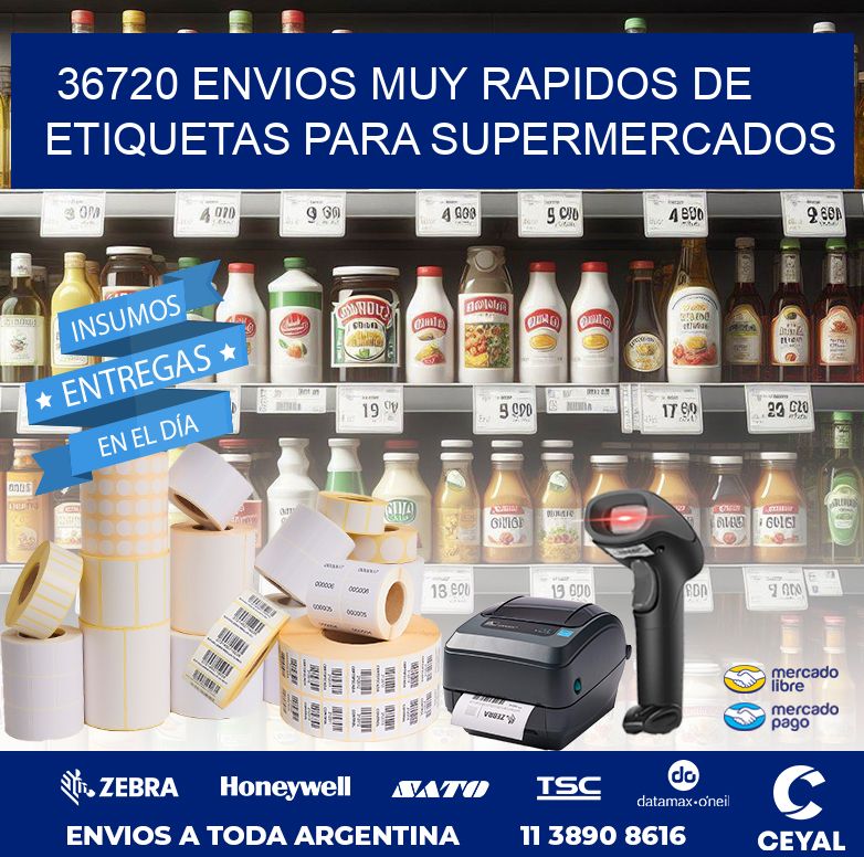 36720 ENVIOS MUY RAPIDOS DE ETIQUETAS PARA SUPERMERCADOS