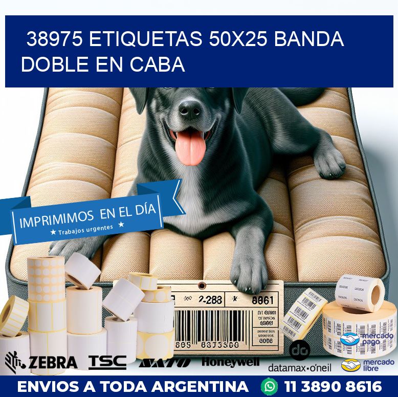 38975 ETIQUETAS 50X25 BANDA DOBLE EN CABA