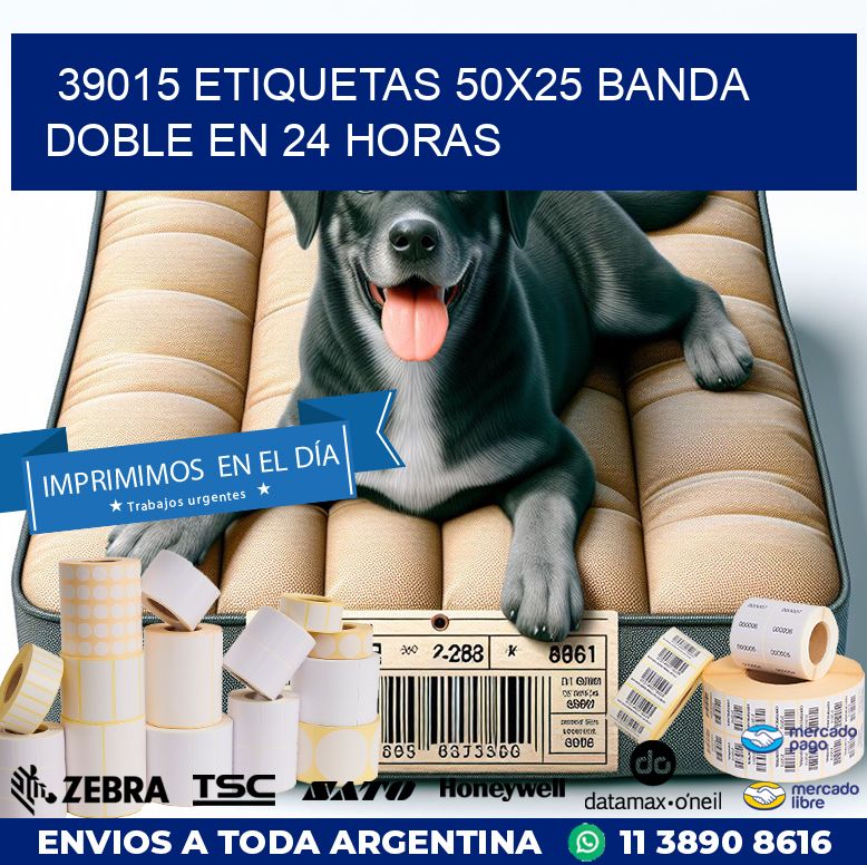 39015 ETIQUETAS 50X25 BANDA DOBLE EN 24 HORAS