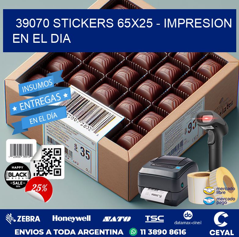 39070 STICKERS 65×25 – IMPRESION EN EL DIA