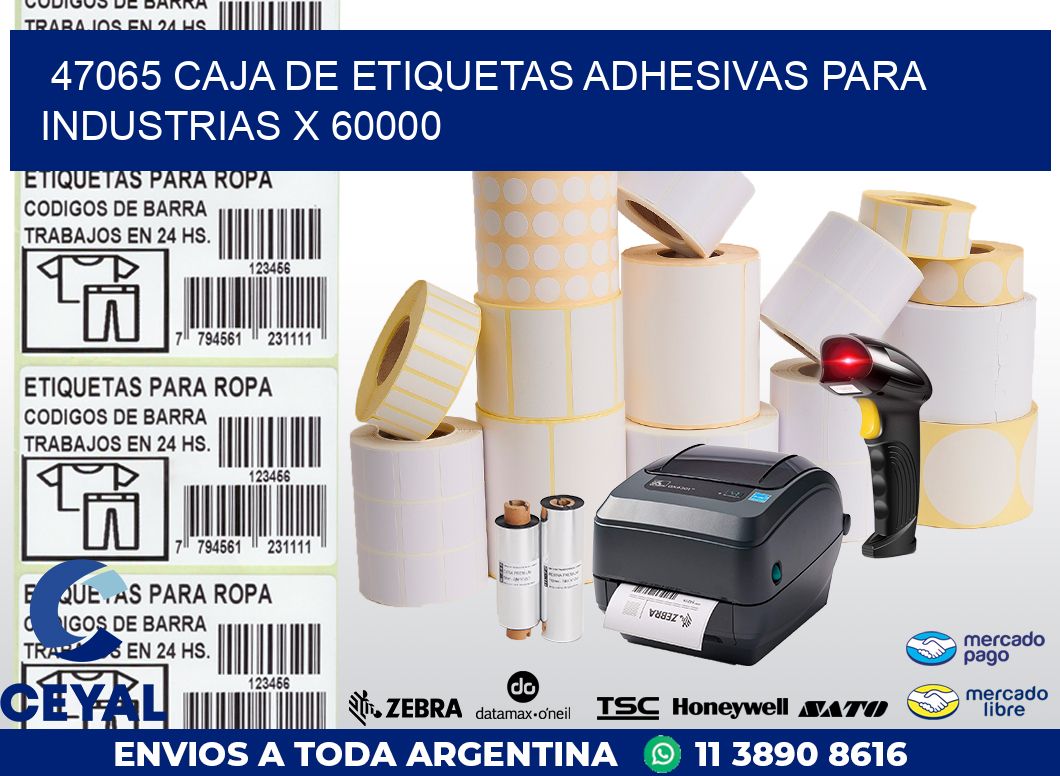 47065 CAJA DE ETIQUETAS ADHESIVAS PARA INDUSTRIAS X 60000