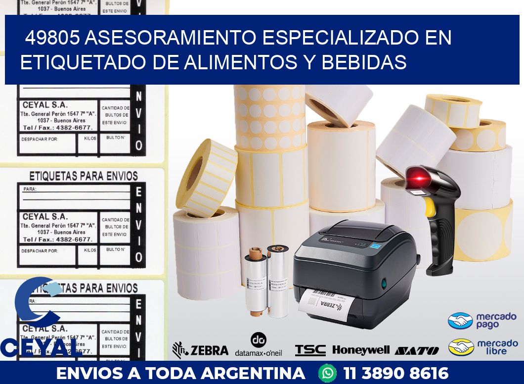 49805 ASESORAMIENTO ESPECIALIZADO EN ETIQUETADO DE ALIMENTOS Y BEBIDAS
