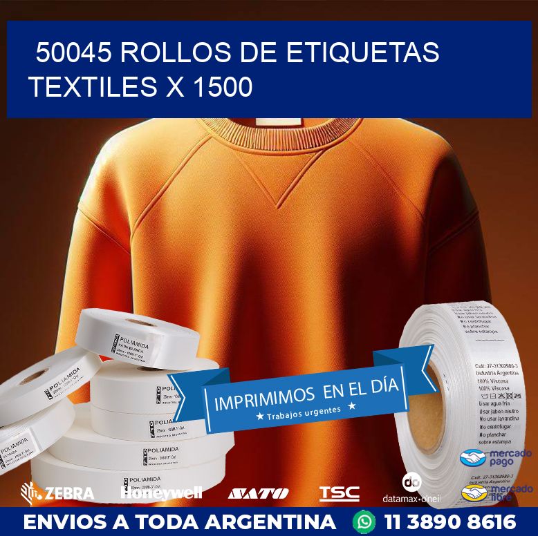 50045 ROLLOS DE ETIQUETAS TEXTILES X 1500