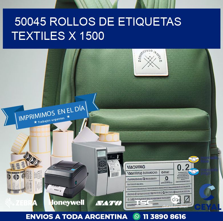 50045 ROLLOS DE ETIQUETAS TEXTILES X 1500