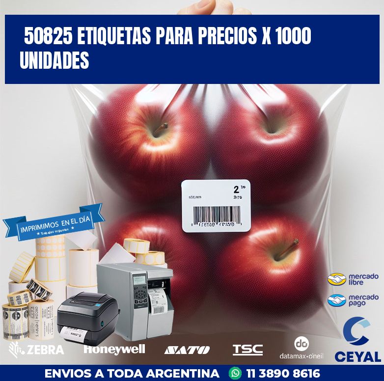 50825 ETIQUETAS PARA PRECIOS X 1000 UNIDADES