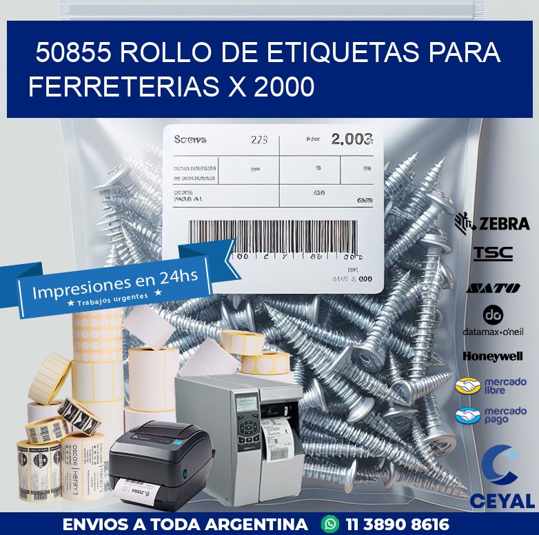 50855 ROLLO DE ETIQUETAS PARA FERRETERIAS X 2000