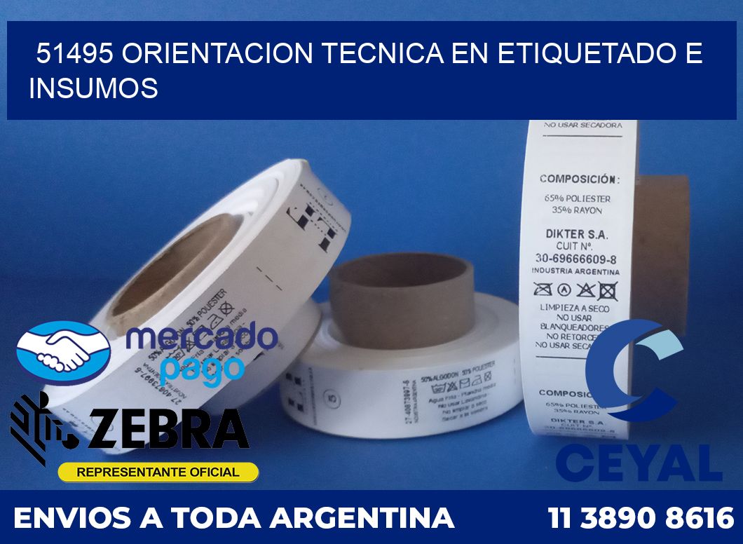 51495 ORIENTACION TECNICA EN ETIQUETADO E INSUMOS