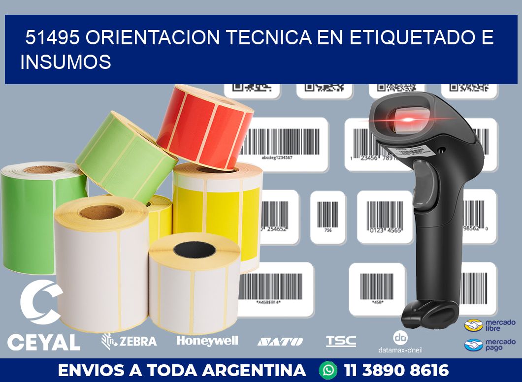 51495 ORIENTACION TECNICA EN ETIQUETADO E INSUMOS