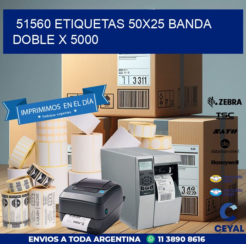 51560 ETIQUETAS 50X25 BANDA DOBLE X 5000
