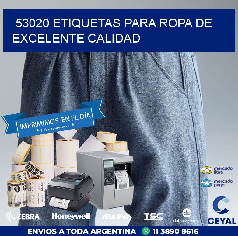53020 ETIQUETAS PARA ROPA DE EXCELENTE CALIDAD