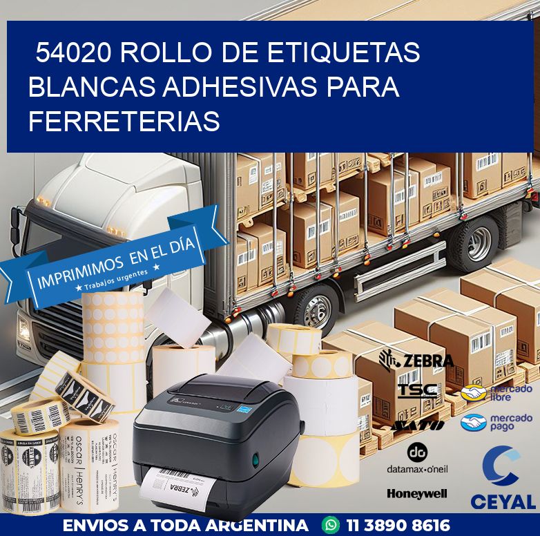 54020 ROLLO DE ETIQUETAS BLANCAS ADHESIVAS PARA FERRETERIAS