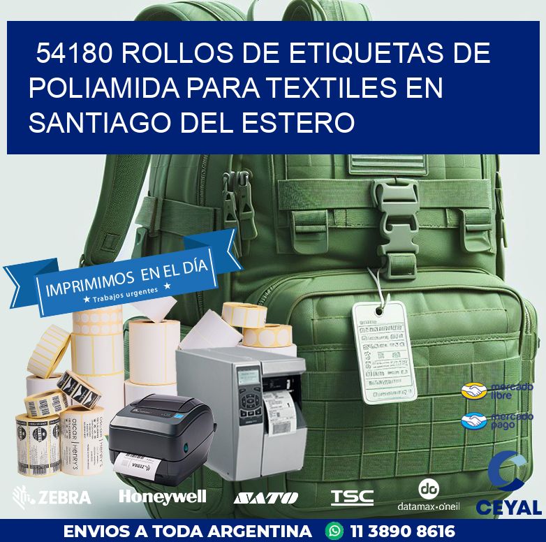 54180 ROLLOS DE ETIQUETAS DE POLIAMIDA PARA TEXTILES EN SANTIAGO DEL ESTERO