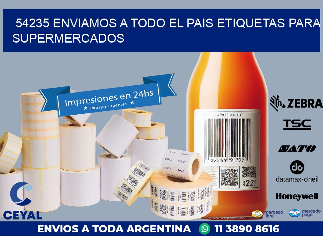 54235 ENVIAMOS A TODO EL PAIS ETIQUETAS PARA SUPERMERCADOS