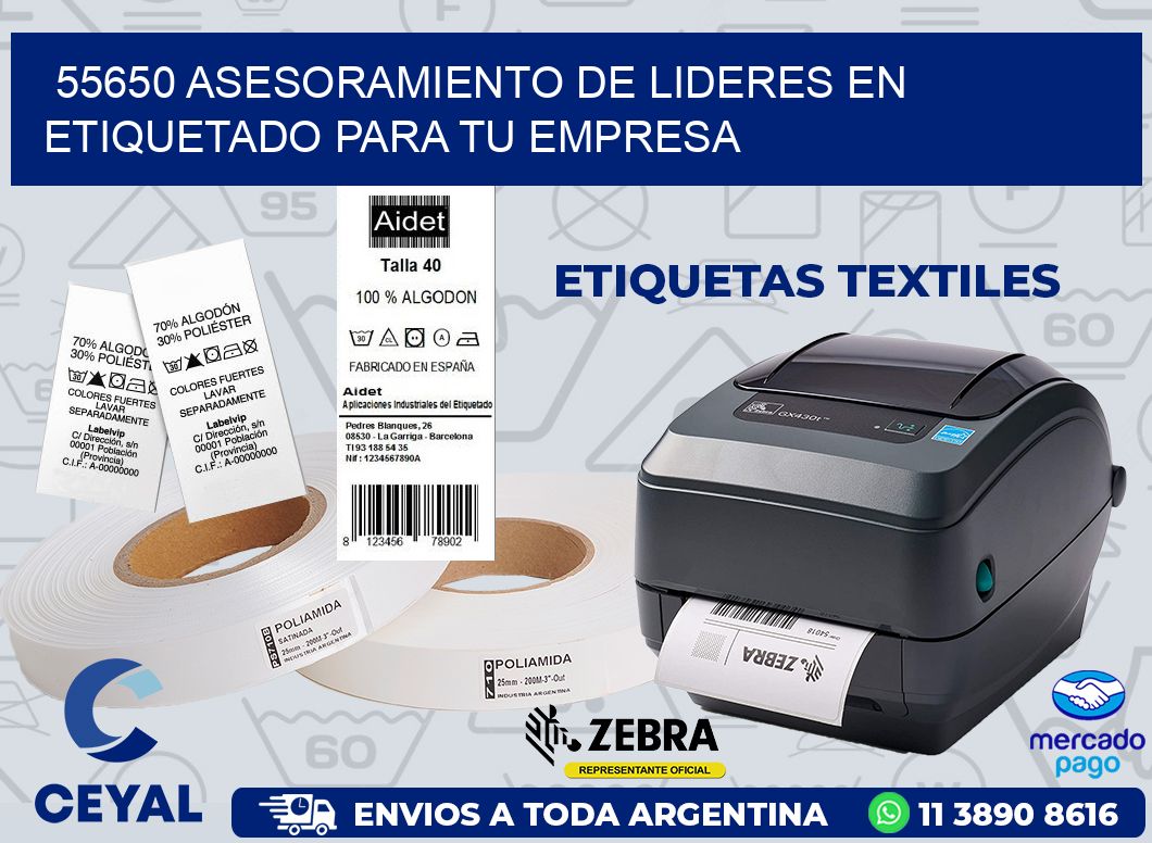 55650 ASESORAMIENTO DE LIDERES EN ETIQUETADO PARA TU EMPRESA