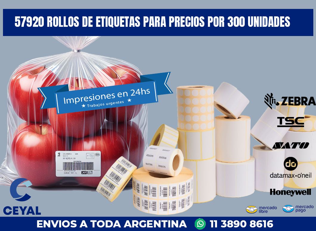 57920 ROLLOS DE ETIQUETAS PARA PRECIOS POR 300 UNIDADES