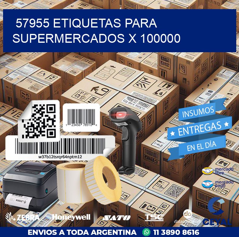57955 ETIQUETAS PARA SUPERMERCADOS X 100000