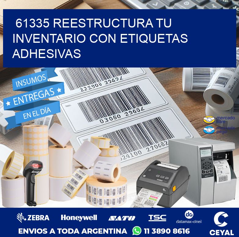 61335 REESTRUCTURA TU INVENTARIO CON ETIQUETAS ADHESIVAS