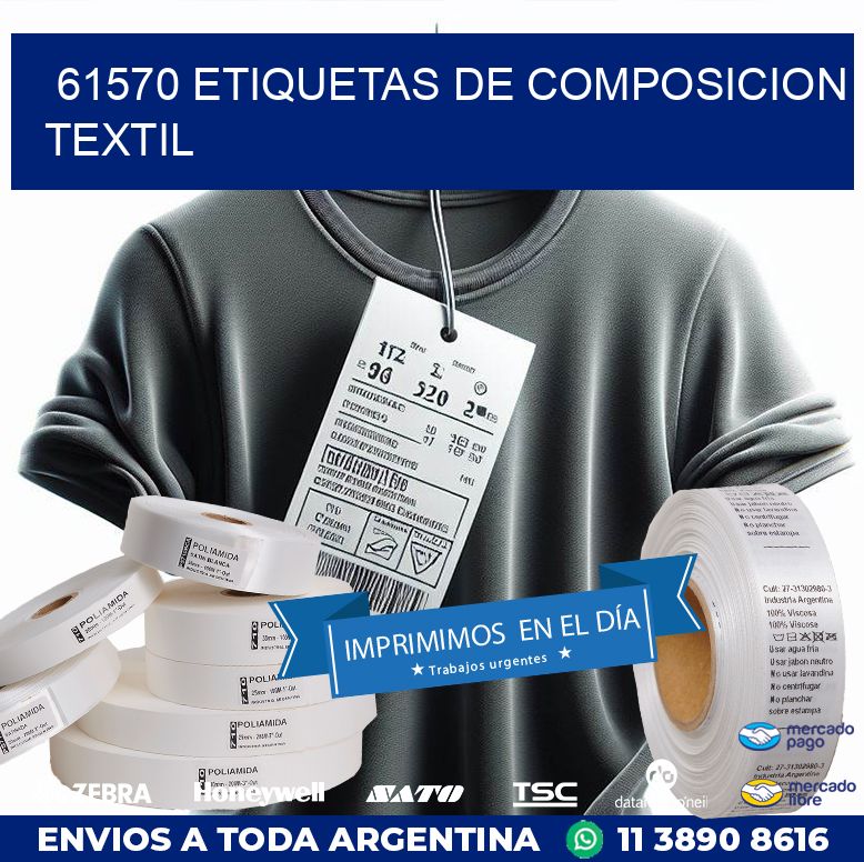 61570 ETIQUETAS DE COMPOSICION TEXTIL