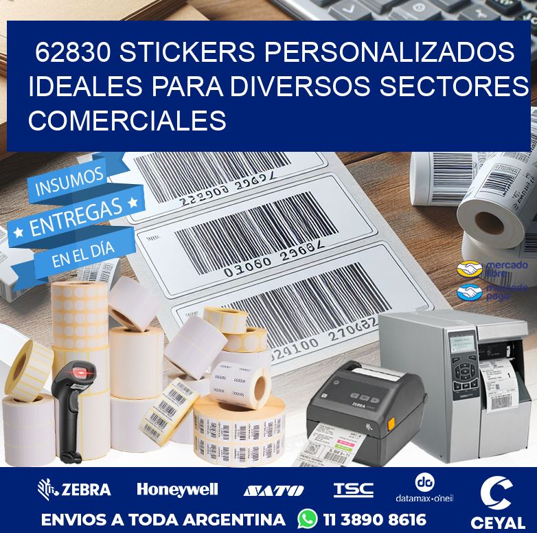 62830 STICKERS PERSONALIZADOS IDEALES PARA DIVERSOS SECTORES COMERCIALES