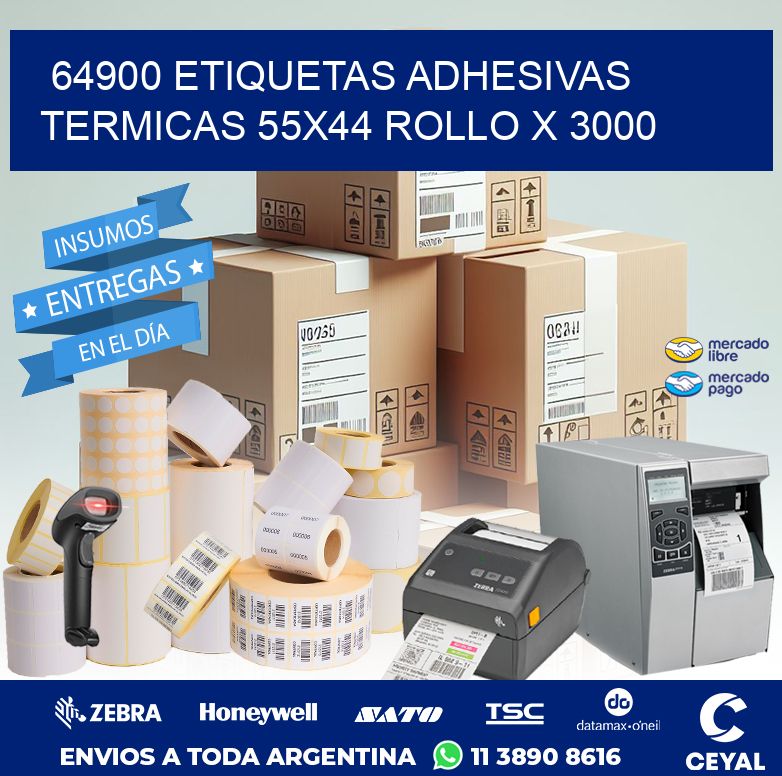 64900 ETIQUETAS ADHESIVAS TERMICAS 55X44 ROLLO X 3000