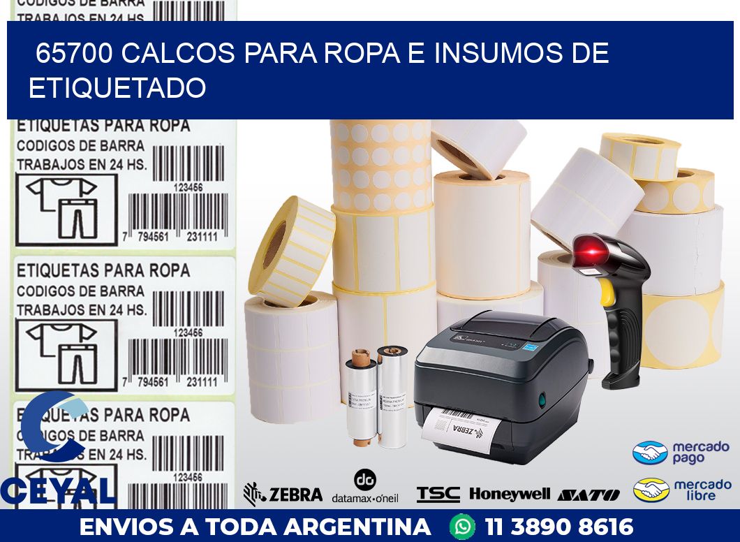 65700 CALCOS PARA ROPA E INSUMOS DE ETIQUETADO