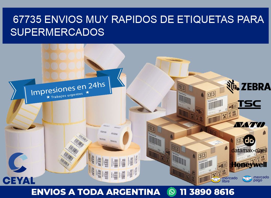67735 ENVIOS MUY RAPIDOS DE ETIQUETAS PARA SUPERMERCADOS