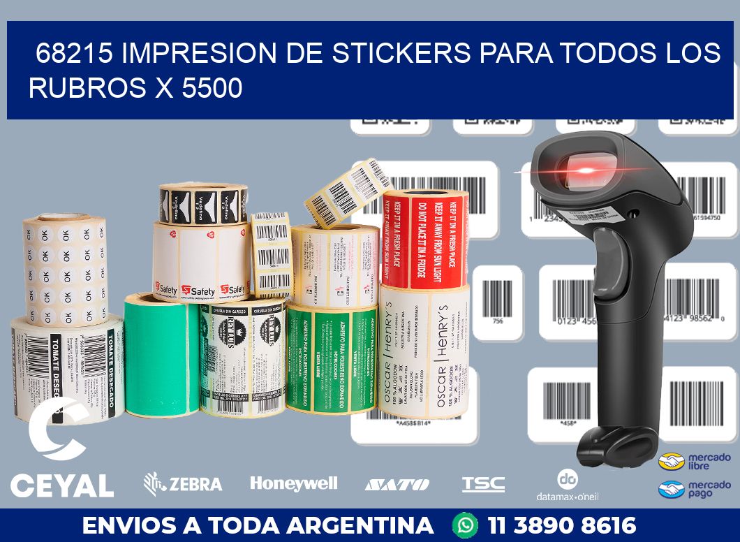 68215 IMPRESION DE STICKERS PARA TODOS LOS RUBROS X 5500