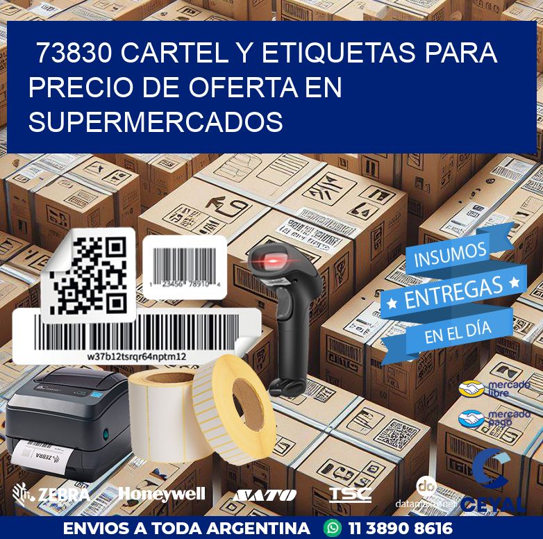 73830 CARTEL Y ETIQUETAS PARA PRECIO DE OFERTA EN SUPERMERCADOS