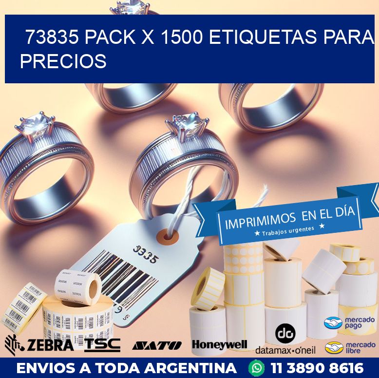 73835 PACK X 1500 ETIQUETAS PARA PRECIOS