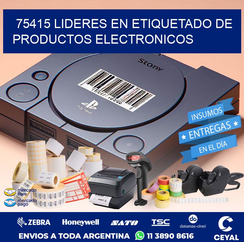 75415 LIDERES EN ETIQUETADO DE PRODUCTOS ELECTRONICOS
