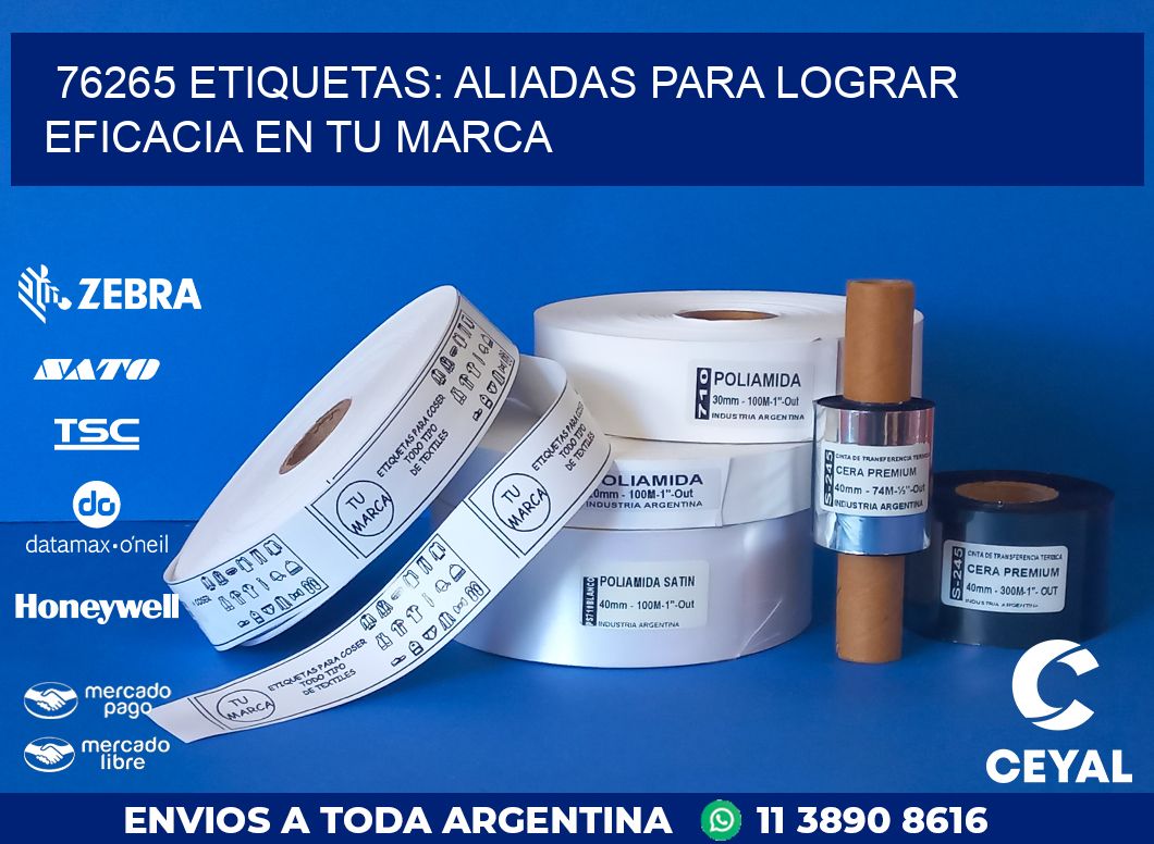 76265 ETIQUETAS: ALIADAS PARA LOGRAR EFICACIA EN TU MARCA