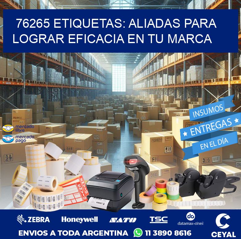 76265 ETIQUETAS: ALIADAS PARA LOGRAR EFICACIA EN TU MARCA