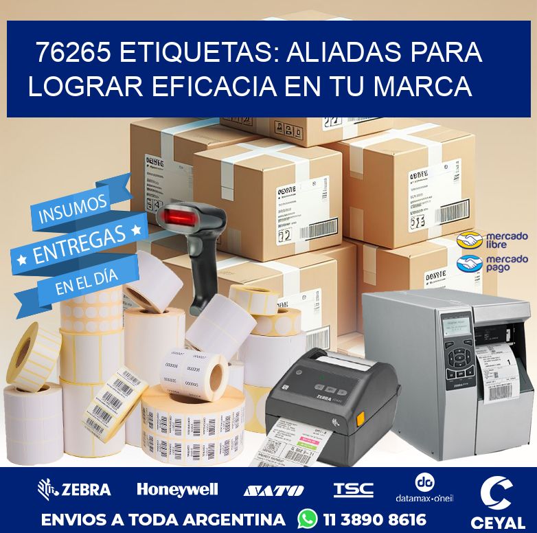 76265 ETIQUETAS: ALIADAS PARA LOGRAR EFICACIA EN TU MARCA