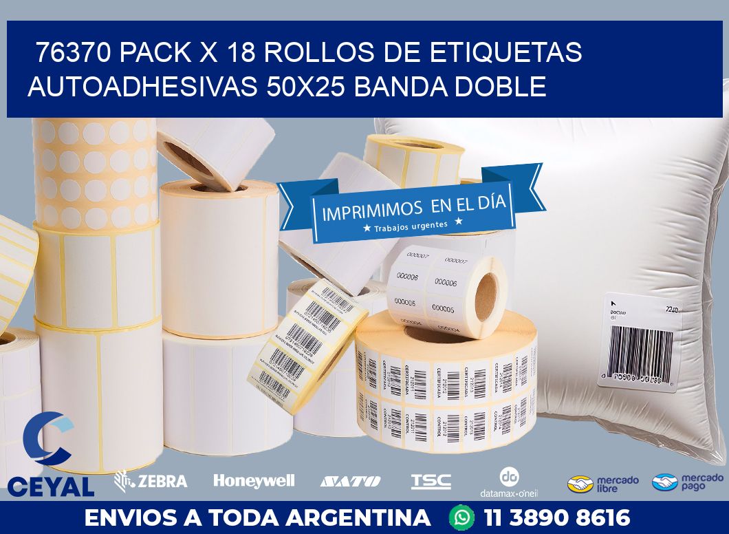 76370 PACK X 18 ROLLOS DE ETIQUETAS AUTOADHESIVAS 50X25 BANDA DOBLE