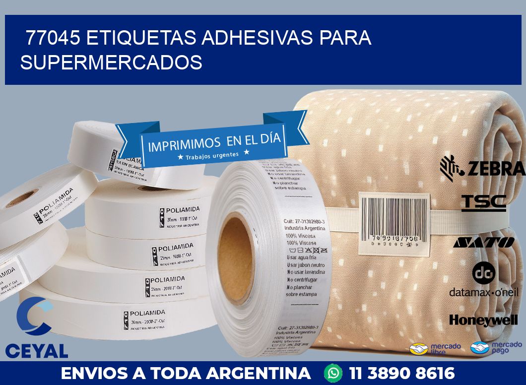 77045 ETIQUETAS ADHESIVAS PARA SUPERMERCADOS