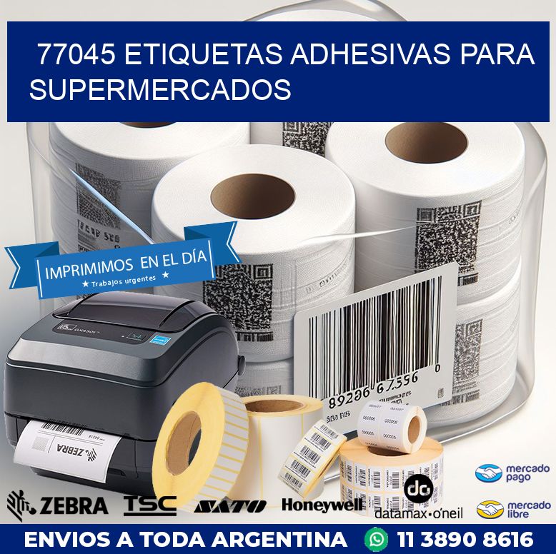 77045 ETIQUETAS ADHESIVAS PARA SUPERMERCADOS