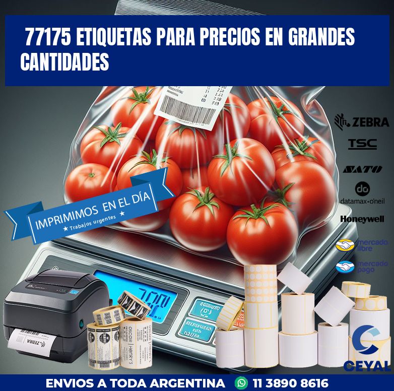 77175 ETIQUETAS PARA PRECIOS EN GRANDES CANTIDADES