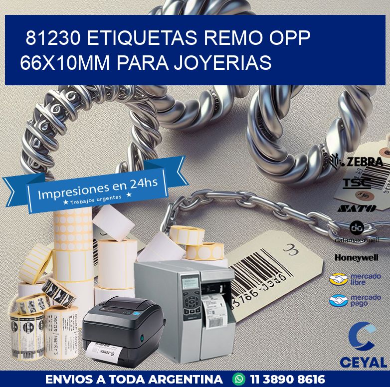 81230 ETIQUETAS REMO OPP 66X10MM PARA JOYERIAS