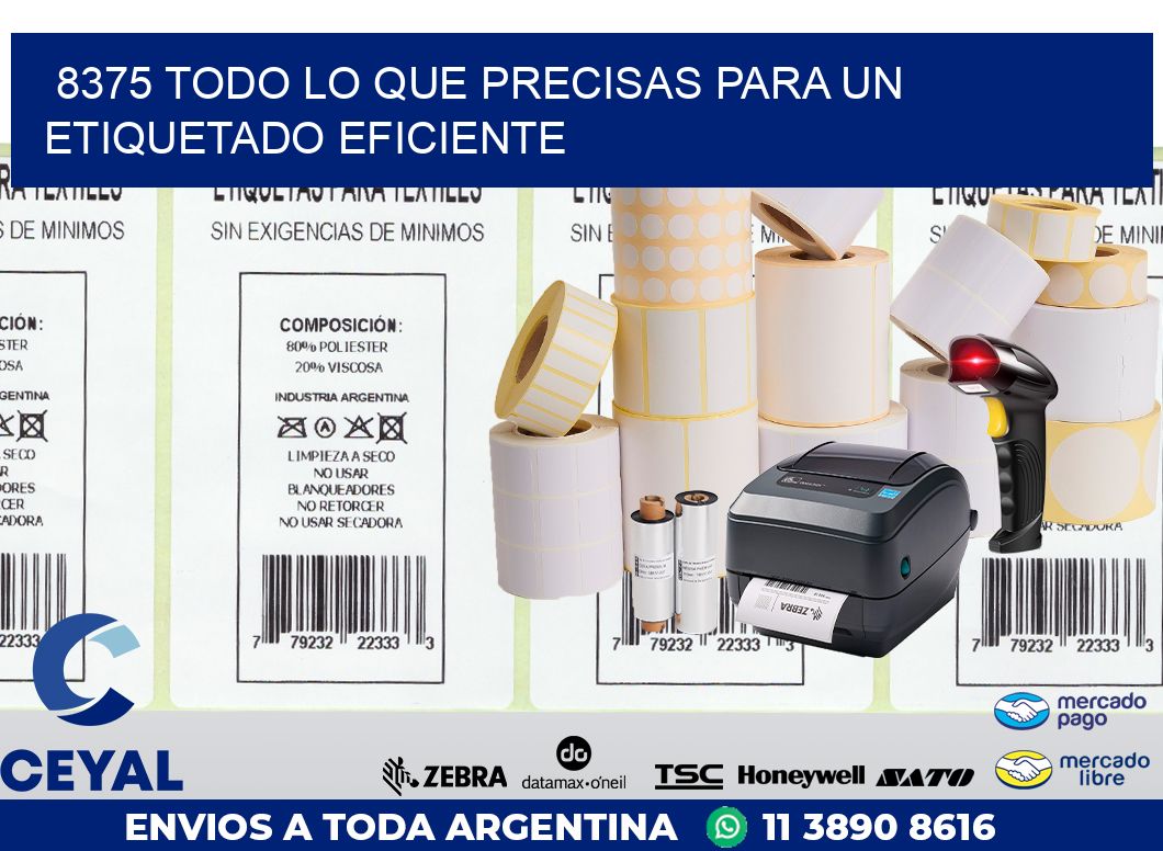 8375 TODO LO QUE PRECISAS PARA UN ETIQUETADO EFICIENTE