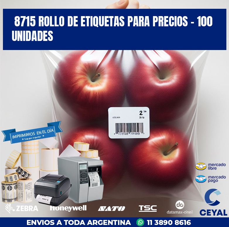8715 ROLLO DE ETIQUETAS PARA PRECIOS - 100 UNIDADES