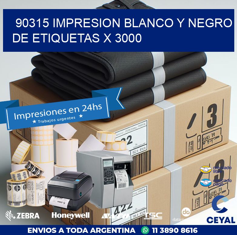 90315 IMPRESION BLANCO Y NEGRO DE ETIQUETAS X 3000