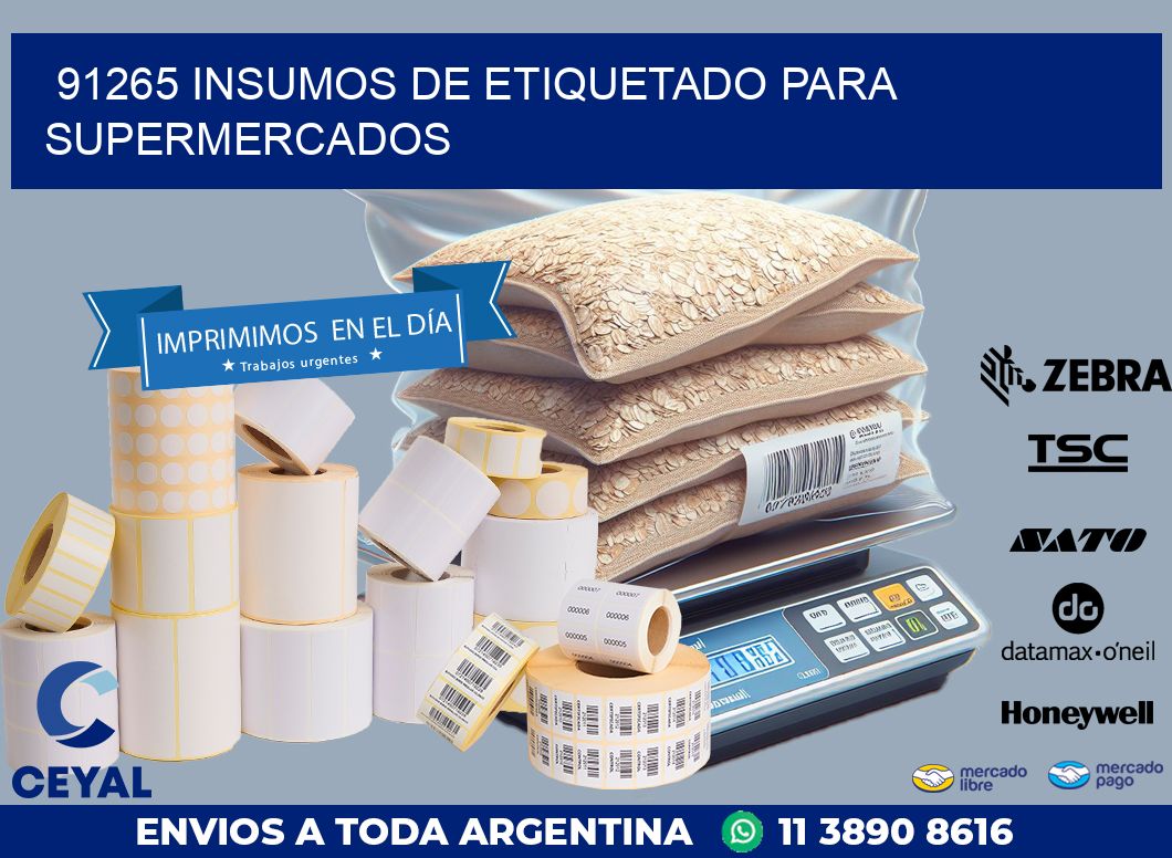 91265 INSUMOS DE ETIQUETADO PARA SUPERMERCADOS