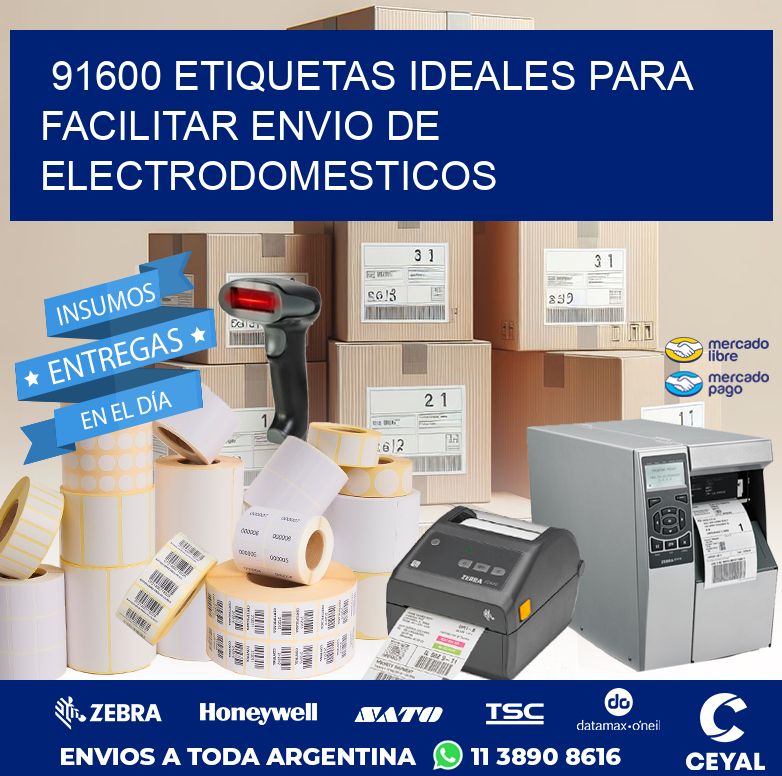 91600 ETIQUETAS IDEALES PARA FACILITAR ENVIO DE ELECTRODOMESTICOS