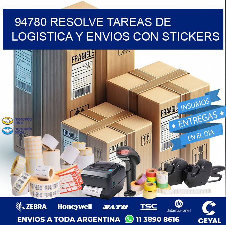 94780 RESOLVE TAREAS DE LOGISTICA Y ENVIOS CON STICKERS