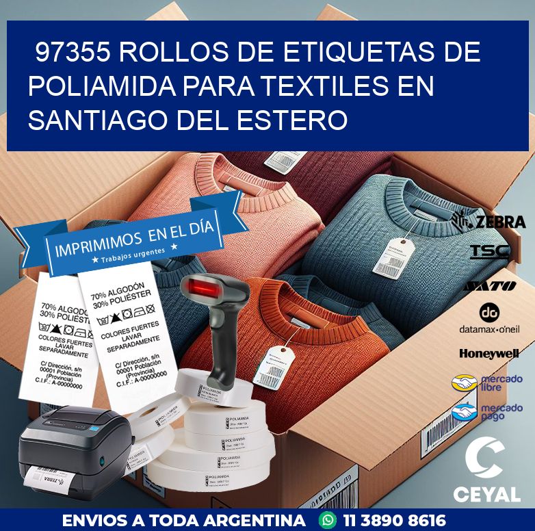 97355 ROLLOS DE ETIQUETAS DE POLIAMIDA PARA TEXTILES EN SANTIAGO DEL ESTERO