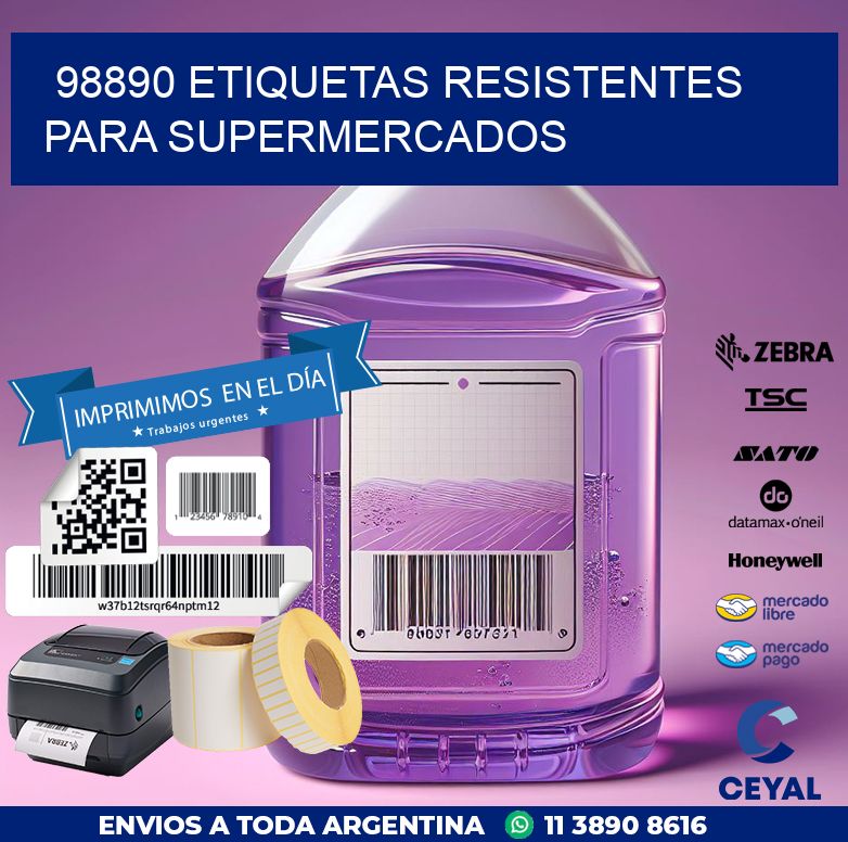 98890 ETIQUETAS RESISTENTES PARA SUPERMERCADOS